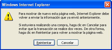 Evitar mensaje "... Internet Explorer debe volver a enviar la información"